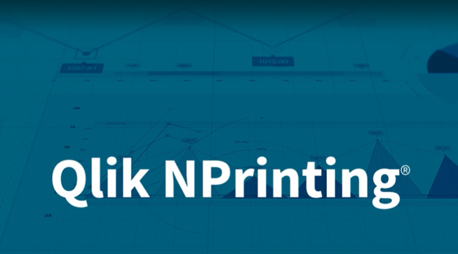 Qlik NPrinting Release Note – Février / Mai 2021